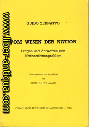 Bild des Verkufers fr Vom Wesen der Nation - Fragen und Antworten zum Nationalittenproblem zum Verkauf von Antiquariat Liber Antiqua