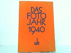 Das Foto-Jahr 1940 - Taschenbuch und Ratgeber für jeden Amateur.