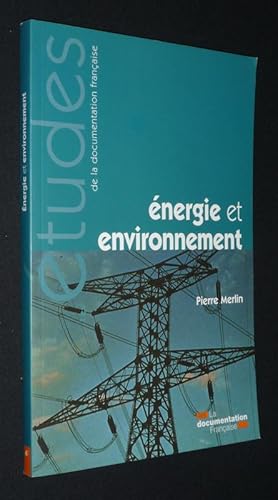 Bild des Verkufers fr Energie et environnement zum Verkauf von Abraxas-libris