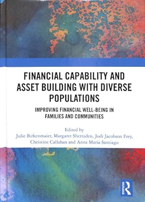 Immagine del venditore per Financial Capability and Asset Building With Diverse Populations : Improving Financial Well-Being in Families and Communities venduto da GreatBookPrices