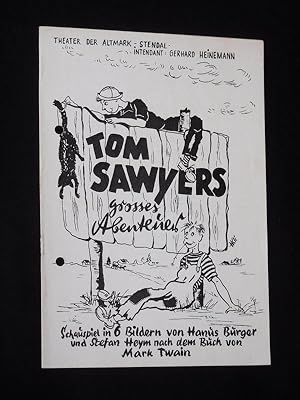 Image du vendeur pour Programmheft 17 Theater der Altmark Stendal 1958/59. TOM SAWYERS GROSSES ABENTEUER nach Twain von Burger/ Heym. Insz.: Helmut Wenzlau, Bhnenbild: Hans Kind. Mit Hans-Joachim Glaeser (Tom Sawyer), Volker Buttgereit (Huckleberry Finn), Marianne Weigel, Christian Bleyhoeffer, Heinz Look, Brigitte Lerch, Anja Kobierski mis en vente par Fast alles Theater! Antiquariat fr die darstellenden Knste