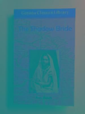 Bild des Verkufers fr The shadow bride zum Verkauf von Cotswold Internet Books