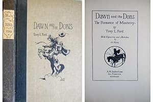 Seller image for Dawn and the Dons. The Romance of Monterey. for sale by Hesperia Libros