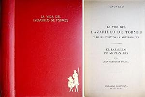 Immagine del venditore per La vida del Lazarillo de Tormes y de sus fortunas y adversidades [Seguido de:] El Lazarillo de Manzanares, por Juan Corts de Tolosa. venduto da Hesperia Libros