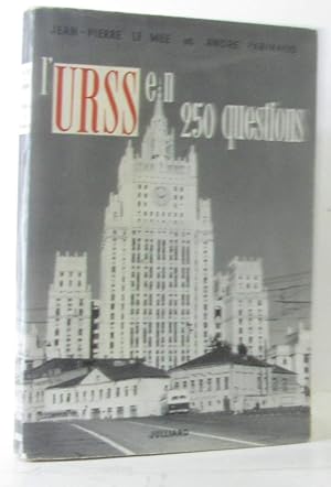 L'URSS en 250 questions