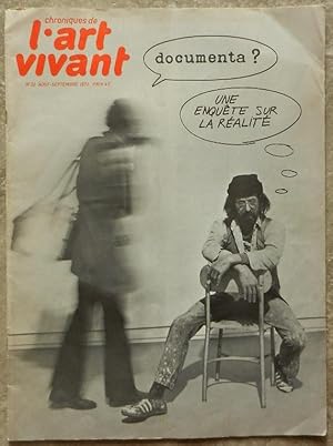 Bild des Verkufers fr Chroniques de l'art vivant. N 32, aout-septembre 1972. Documenta ? Une enqute sur la ralit. zum Verkauf von Librairie les mains dans les poches