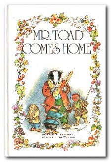 Image du vendeur pour Mr. Toad Comes Home mis en vente par Darkwood Online T/A BooksinBulgaria