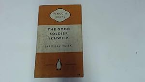 Imagen del vendedor de The Good Soldier Schweik a la venta por Goldstone Rare Books