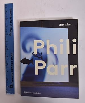 Seller image for Philippe Parreno: Anywhen for sale by Mullen Books, ABAA