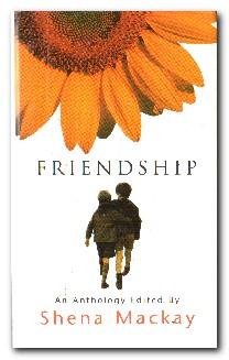 Seller image for Friendship An Anthology for sale by Darkwood Online T/A BooksinBulgaria
