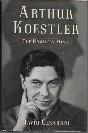 Arthur Koestler: The Homeless Mind