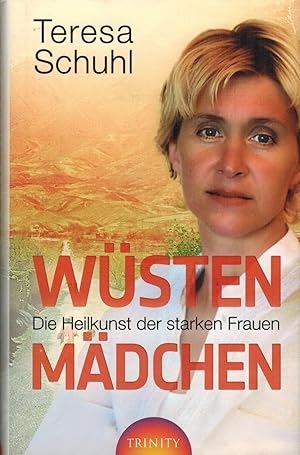 Immagine del venditore per Wstenmdchen. Die Heilkunst der starken Frauen venduto da Paderbuch e.Kfm. Inh. Ralf R. Eichmann