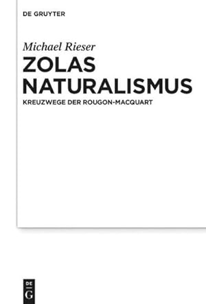 Immagine del venditore per Zolas Naturalismus venduto da BuchWeltWeit Ludwig Meier e.K.