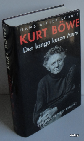 Bild des Verkufers fr Kurt Bwe. Der lange kurze Atem. zum Verkauf von Antiquariat Gntheroth