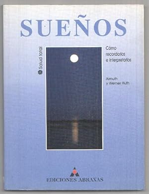 Seller image for Sueos: como recordarlos e interpretarlos for sale by El Boletin