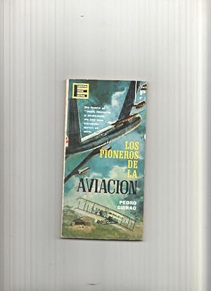 Bild des Verkufers fr Los pioneros de la aviacion zum Verkauf von El Boletin