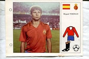 Estrellas del Mundial 82 numero 061: Miguel Tendillo de España