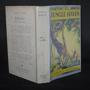 Seller image for Jungle Haven being a true and wonderful account of three adventurers in the wilds of the Upper Amazon for sale by Richard Thornton Books PBFA