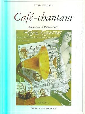 Bild des Verkufers fr Cafe' Chantant zum Verkauf von Librodifaccia