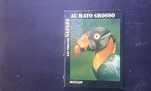 Safari au Mato Grosso