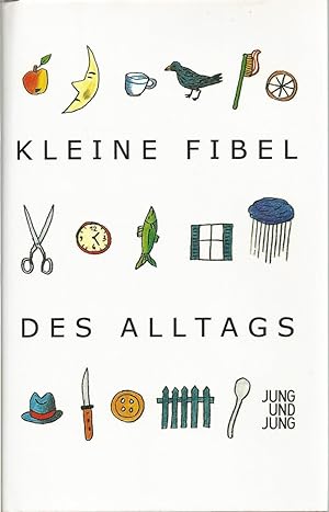 Imagen del vendedor de Kleine Fibel Des Alltags a la venta por The Book Junction