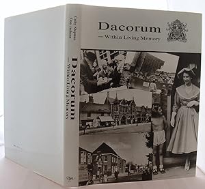 Dacorum Within Living Memory