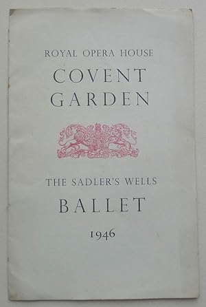 Sadler's Wells. Opera Ballet. Programme, April 10th 1946.