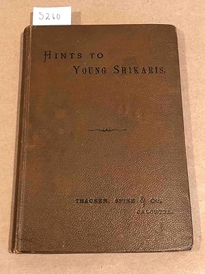 Useful Hints to Young Shikaris on the Gun & Rifle