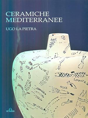 Imagen del vendedor de Ceramiche mediterranee a la venta por Librodifaccia