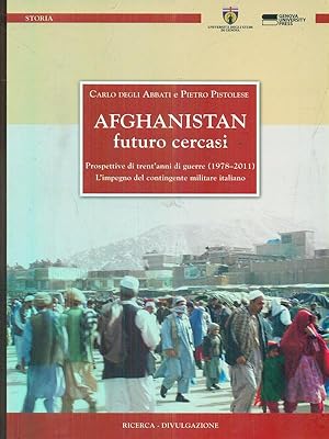 Immagine del venditore per Afghanistan. Futuro cercasi venduto da Librodifaccia