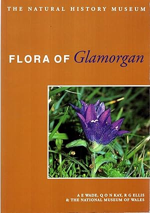 Image du vendeur pour Flora of Glamorgan mis en vente par Pendleburys - the bookshop in the hills