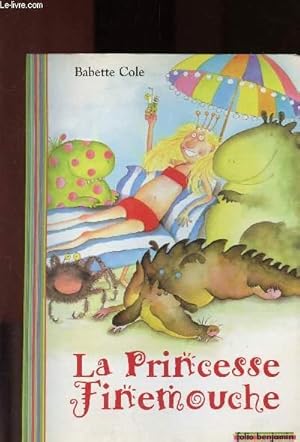 Seller image for La princess Finemouche for sale by Le-Livre