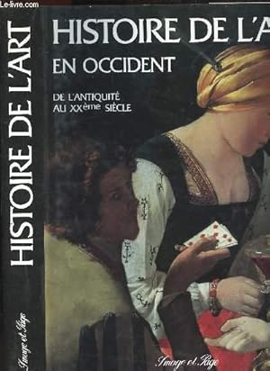 Bild des Verkufers fr Histoire de l'Art en occident zum Verkauf von Le-Livre