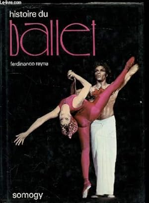 Image du vendeur pour Histoire du ballet mis en vente par Le-Livre