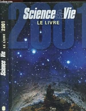 Immagine del venditore per Science & vie - le livre 2001 venduto da Le-Livre