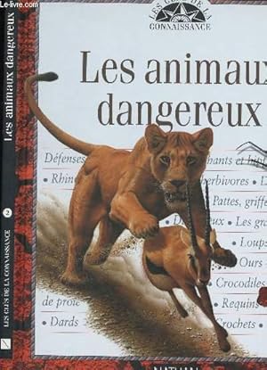 Bild des Verkufers fr Les animaux dangereux zum Verkauf von Le-Livre