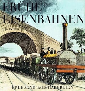 Bild des Verkufers fr Frhe Eisenbahnen - Erlesene Liebhabereien. zum Verkauf von Antiquariat Bernhardt