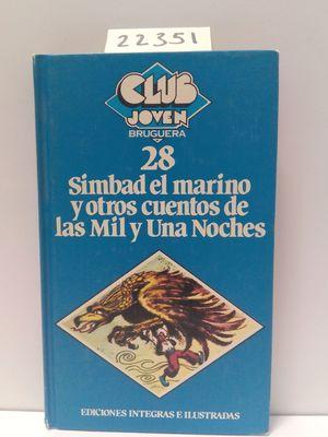 Imagen del vendedor de SIMBAD EL MARINO Y OTROS CUENTOS DE LAS MIL Y UNA NOCHES a la venta por Librería Circus