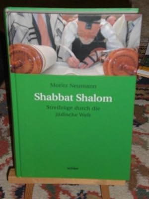 Bild des Verkufers fr Shabbat Shalom, Streifzge durch die jdische Welt zum Verkauf von Verlag Robert Richter