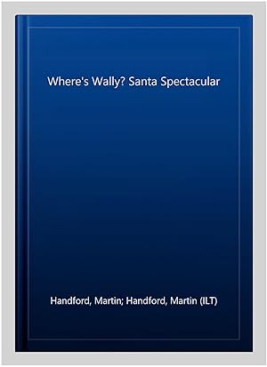 Bild des Verkufers fr Where's Wally? Santa Spectacular Sticker Activity Book zum Verkauf von GreatBookPrices