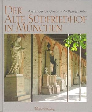 Seller image for Der alte Sdfriedhof in Mnchen for sale by prograph gmbH