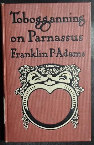 Seller image for Tobogganning on Parnassus. by Franklin P. Adams. for sale by GuthrieBooks