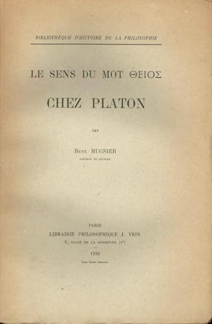 Le sens du mot théios chez Platon