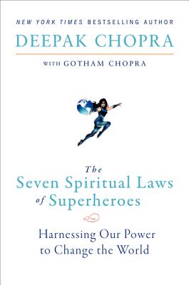 Seller image for The Seven Spiritual Laws of Superheroes: Harnessing Our Power to Change the World (Paperback or Softback) for sale by BargainBookStores