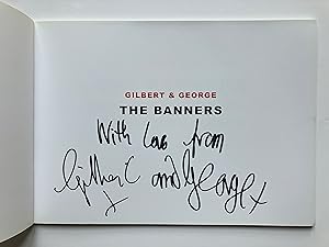 GILBERT & GEORGE : The Banners [ SIGNé par les Artistes ]