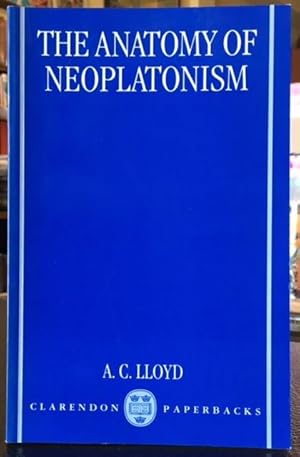 THE ANATOMY OF NEOPLATONISM