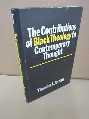 The Contributions of Black Theology to Contemporary Thought