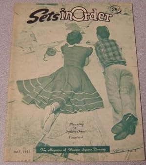 Sets In Order - The Magazine Of Square Dancing, Volume 3 #5, May 1951