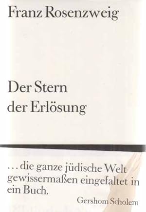 Der Stern der Erlösung. Mit e. Einf. von Reinhold Mayer u.e. Gedenkrede von Gershom Scholem / Bib...