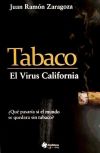 Imagen del vendedor de TABACO EL VIRUS CALIFORNIA a la venta por AG Library